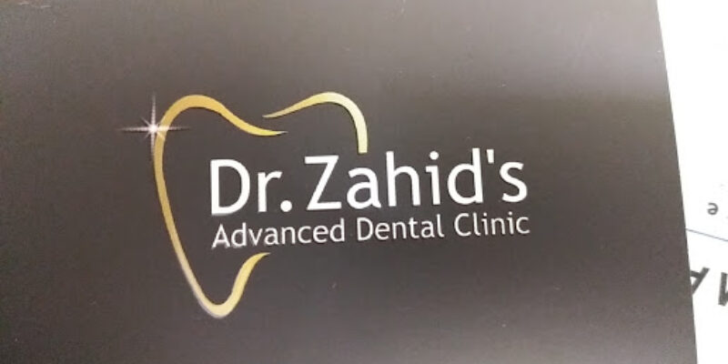 Dr. Zahid’s Advanced Dental Clinic