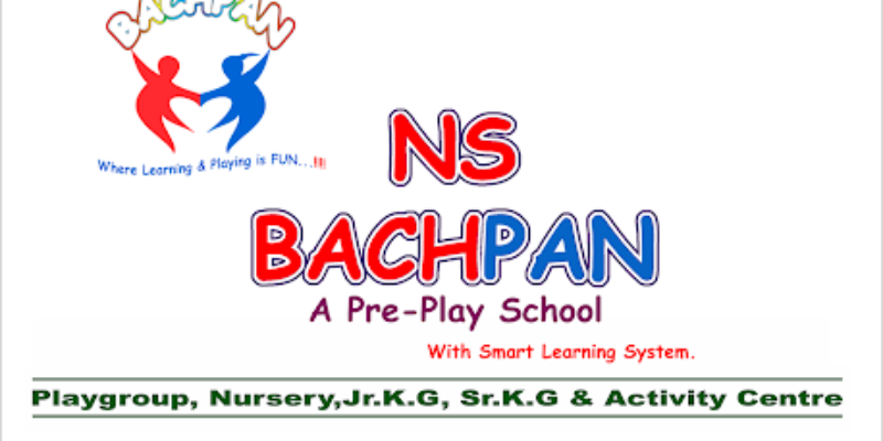 NS BACHPAN A PRE-PLAY SCHOOL. BHIWANDI